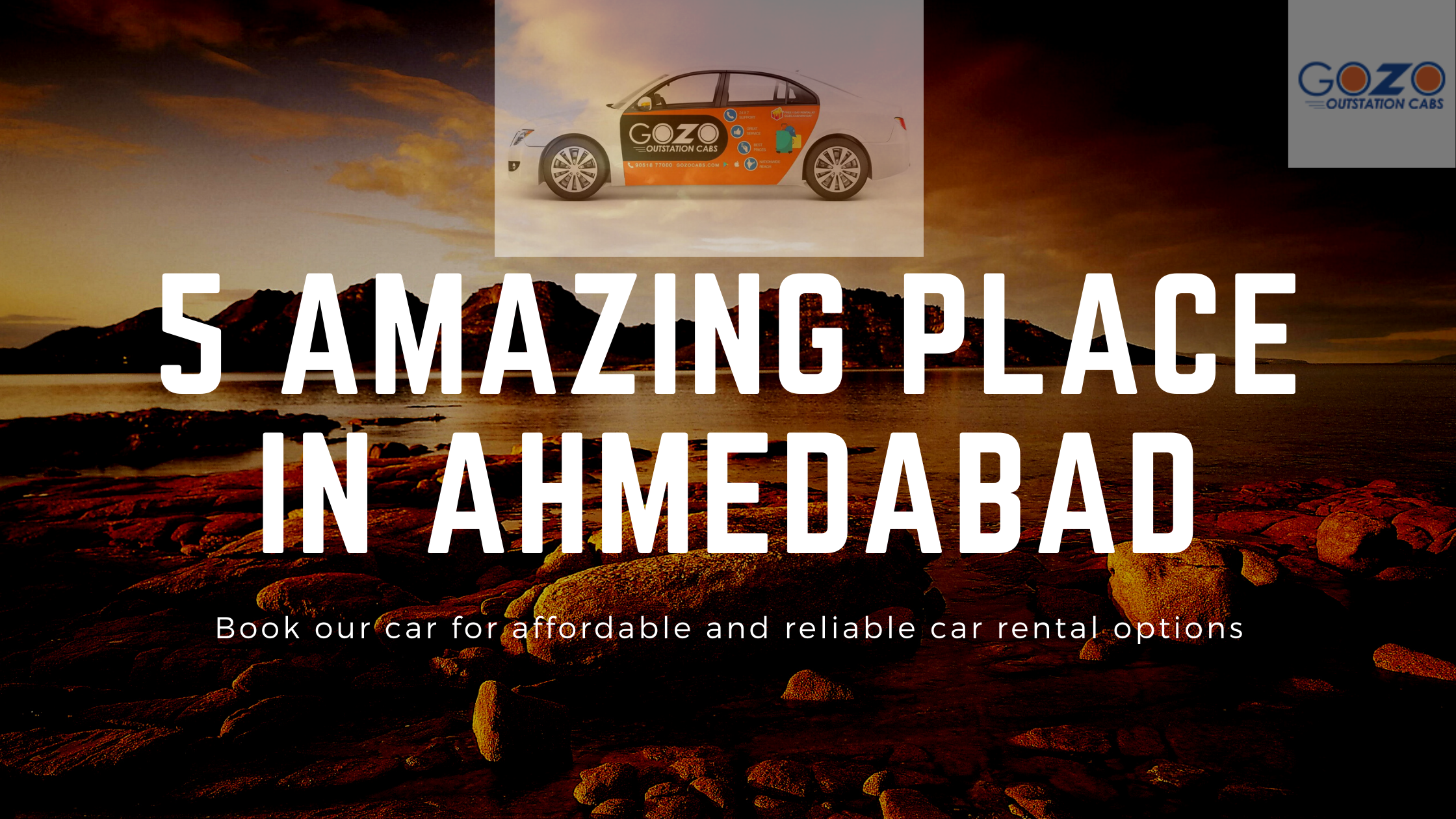 Gozocabs for your Vadodara to Ahmedabad cab
