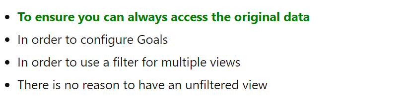 To ensure you can always access the original data