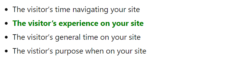 The visitor’s experience on your site